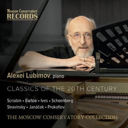 CLASSICS OF THE 20TH CENTURY. Recordings from Different Years - Alexei Lubimov