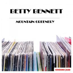 Mountain Greenery - Betty Bennett