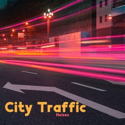 City Traffic Noises - Brian Dern