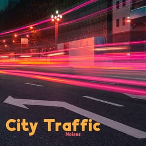 City Traffic Noises - Brian Dern