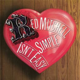 Simple Isn't Easy - Red Mitchell