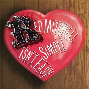 Simple Isn't Easy - Red Mitchell