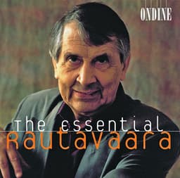 Rautavaara, E.: Cantus Arcticus / A Requiem in Our Time / The Fiddlers / Isle of Bliss / Piano Concerto No. 1 - Einojuhani Rautavaara