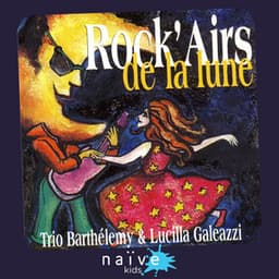 Rock'airs de la lune - Trio Barthélemy