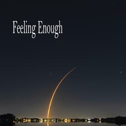 Feeling Enough - Relaxing Music