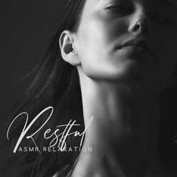 Restful ASMR Relaxation: Blissful Zen, Clear Mind for Negative Thoughts Overcome - Relaxing Music Guys