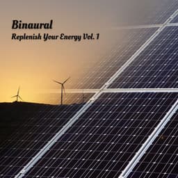 Binaural: Replenish Your Energy Vol. 1 - Music For Dogs