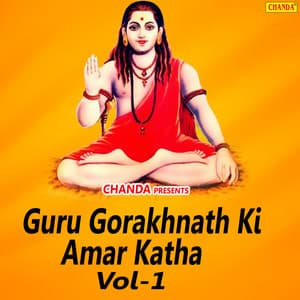 Guru Gorakhnath Ki Amar Katha Vol-1 - Rishipal