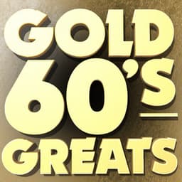 Gold: 60's Greats - The 60's Pop Band