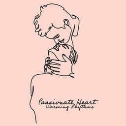 Passionate Heart- Warming Rhythms. Hot Bossa Nova. Love & Dance - Bossa Nova Musician Artist