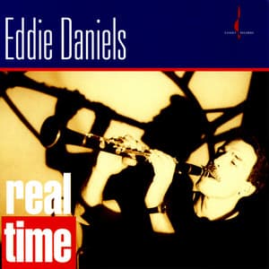 Real Time - Eddie Daniels