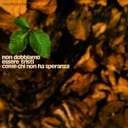 Non dobbiamo essere tristi come chi non ha speranza - Clan Alleluia