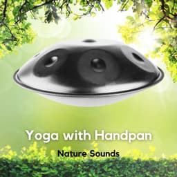 Yoga with Handpan - Relaxing Hang Drum Nature