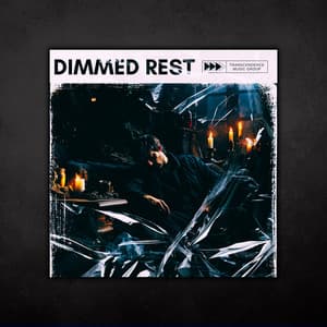 Dimmed Rest - Sleep Sounds
