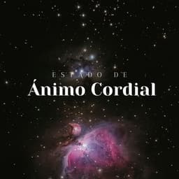 Estado De Ánimo Cordial - MusicoterapiaTeam