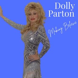 Making Believe - Dolly Parton