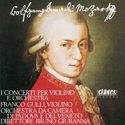 W.A. Mozart : The 5 Violin Concertos - Adagio K. 261 - Rondo K. 269 - Rondo K. 373 - Wolfgang Amadeus Mozart