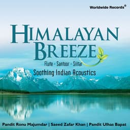 Himalayan Breeze - Ronu Majumdar