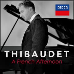 "A French Afternoon" - Thibaudet - Jean-Yves Thibaudet