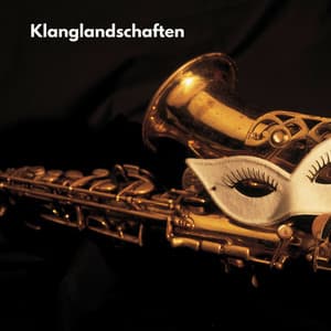 Klanglandschaften - Frühstück Jazz Playlist