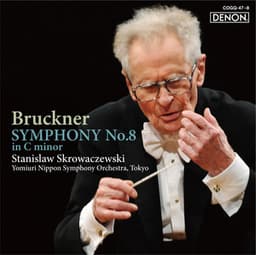 Bruckner: Symphony No. 8 in C Minor - アントン・ブルックナー