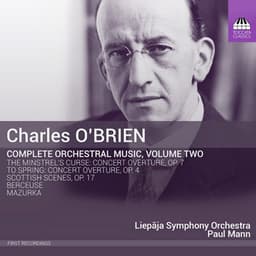O'Brien: Complete Orchestral Music, Vol. 2 - Charles O'Brien