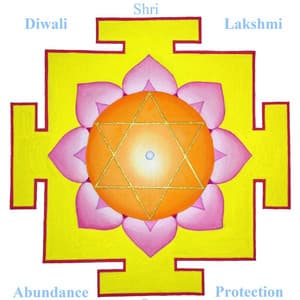 Diwali - Lakshmi Mantras for Abundance and Protection - Vidura Barrios