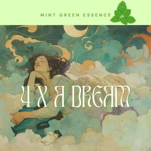 4 x A Dream - Mint Green Essence