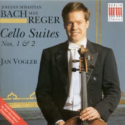 Bach: Cello Suites Nos. 1 and 2 / Reger: Cello Suites, Op. 131c, Nos. 1 and 2 - Jan Vogler