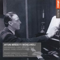 Arturo Benedetti Michelangeli - Mozart & Rachmaninov - Arturo Benedetti Michelangeli