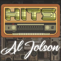 Hits of Al Jolson - Al Jolson