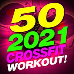 50 2021 Crossfit Workout! - CrossFit Junkies