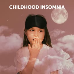 Childhood Insomnia: Therapeutic Lullabies For Children To Sleep - Child Care Specialists