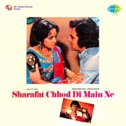 Sharafat Chhod Di Main Ne - Madan Mohan