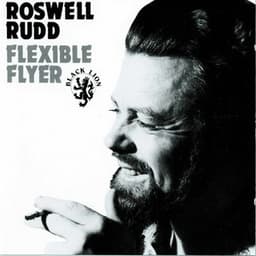 Flexible Flyer - Roswell Rudd