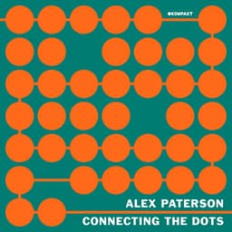 Connecting The Dots - Alex Paterson