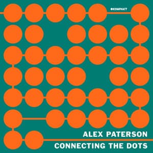 Connecting The Dots - Alex Paterson