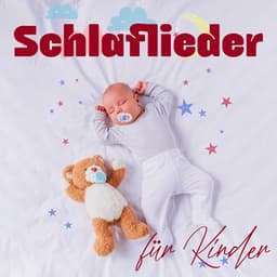 Schlaflieder für Kinder – Entspannende Schlaflieder und ruhiges Klavier für Babys, beruhigende Musik für erholsamen Schlaf - Schlafmusik Akademie