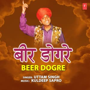 Beer Dogre - Uttam Singh