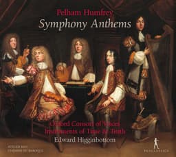 Humfrey: Symphony Anthems - Pelham Humfrey