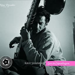 Nine Decades, Vol. 7: Live in Copenhagen - Ravi Shankar