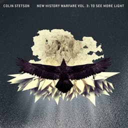 New History Warfare Vol. 3: To See More Light - Colin Stetson