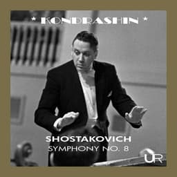 KONDRASHIN conducts SHOSTAKOVICH - Dmitri Shostakovich