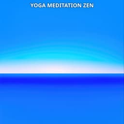 Yoga Meditation Zen No. 3 - Meditation