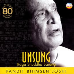 Pandit Bhimsen Joshi: Unsung, Vol. 3 - Bhimsen Joshi