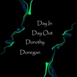 Day In Day Out - Dorothy Donegan
