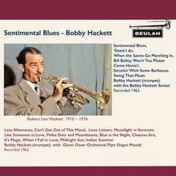 Sentimental Blues - Bobby Hackett