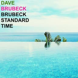 Brubeck Standard Time - Dave Brubeck