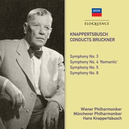 Bruckner: Symphonies Nos. 3, 4, 5 & 8 - Anton Bruckner