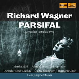 Wagner: Parsifal, WWV 111 - Richard Wagner